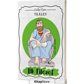 Thales İlk Filozof - Galip Uyar
