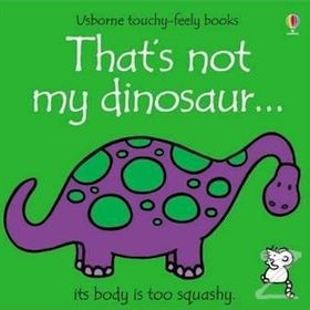 That's not My Dinosaur - Usborne Yayınları