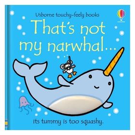 That's Not My Narwhal-Usborne Publishing