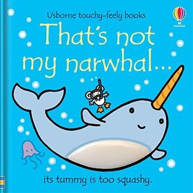 That's Not My Narwhal-Usborne Publishing
