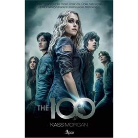 The 100 -1. Kitap - Kass Morgan