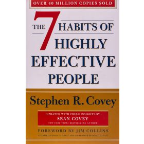 The 7 Habits Of Highly Effective People: Revised and Updated: 30th Anniversary Edition