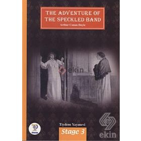 THE ADVENTURE OF THE SPECKLED BAND / İNGİLİZCE-3 - ARTHUR CONAN DOYLE