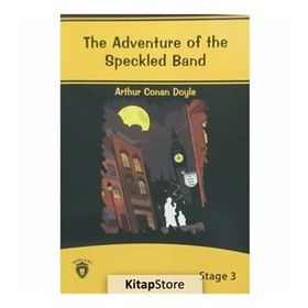 THE ADVENTURE OF THE SPECKLED BAND / İNGİLİZCE-3 - ARTHUR CONAN DOYLE