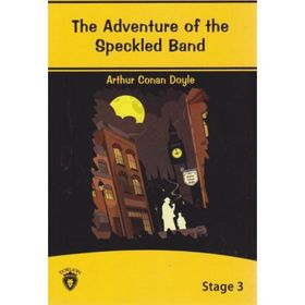The Adventure of The Speckled Band Stage - 3 - s artur conan doyle