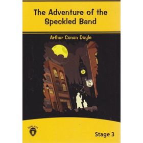 The Adventure of The Speckled Band Stage - 3 - s artur conan doyle