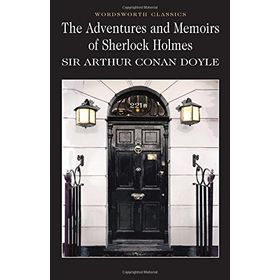 The Adventures and Memoirs of Sherlock Holmes - Artur Conan Doyle