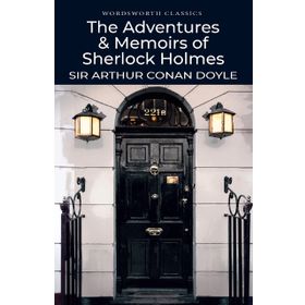 The Adventures and Memoirs of Sherlock Holmes - Artur Conan Doyle