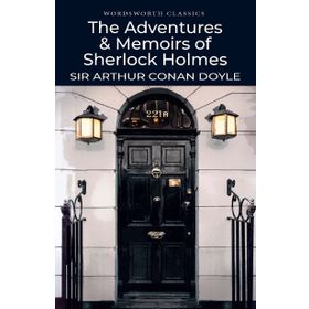 The Adventures and Memoirs of Sherlock Holmes - Artur Conan Doyle