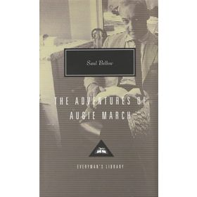 The Adventures of Augie March - Saul Bellow