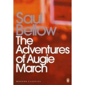 The Adventures of Augie March - Saul Bellow