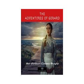 The Adventures Of Gerard-Platanus Publishing