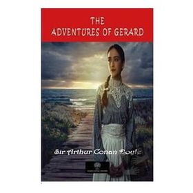 The Adventures Of Gerard-Platanus Publishing