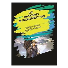 The Adventures Of Huckleberry Finn - Metin Gökçe