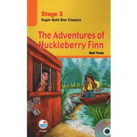 The Adventures of Huckleberry Finn - Stage 3 - Mark Twain