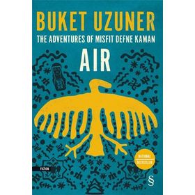 The Adventures Of Misfit Defne Kaman Air - Buket Uzuner