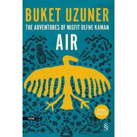 The Adventures Of Misfit Defne Kaman Air - Buket Uzuner