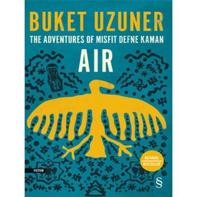 The Adventures Of Misfit Defne Kaman Air - Buket Uzuner