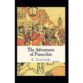The Adventures of Pinocchio - Carlo Collodi