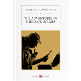 THE ADVENTURES OF SHERLOCK HOLMES - ARTHUR CONAN DOYLE (ISBN:9786054782277)