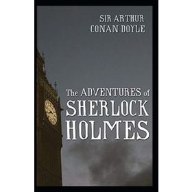 THE ADVENTURES OF SHERLOCK HOLMES - ARTHUR CONAN DOYLE