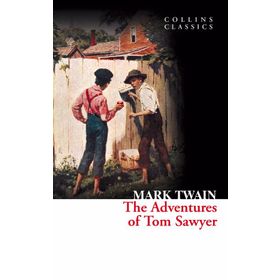 The Adventures of Tom Sawyer - Mark Twain