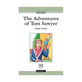 The Adventures of Tom Sawyer - Stage 1 - Mark Twain