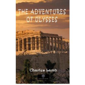 The Adventures Of Ulysses-Platanus Publishing