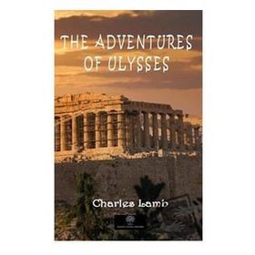 The Adventures Of Ulysses-Platanus Publishing