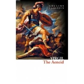 The Aeneid Collins Classics - Virgil