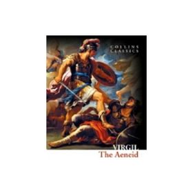 The Aeneid Collins Classics - Virgil