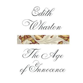 THE AGE OF INNOCENCE (COLLINS CLASSICS) - EDITH WHARTON