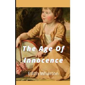THE AGE OF INNOCENCE (COLLINS CLASSICS) - EDITH WHARTON