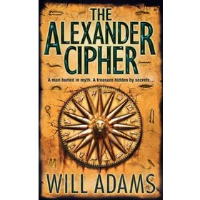 THE ALEXANDER CIPHER - WILL ADAMS