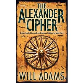 THE ALEXANDER CIPHER - WILL ADAMS