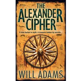 THE ALEXANDER CIPHER - WILL ADAMS