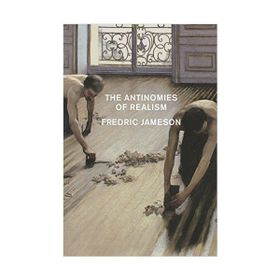 The Antinomies Of Realism - Fredric Jameson