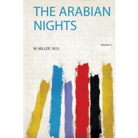 THE ARABIAN NIGHTS - ANONIM
