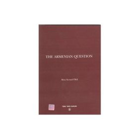 The Armenian Question - Mim Kemal Öke