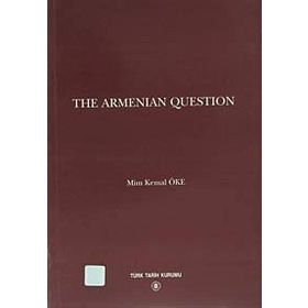 The Armenian Question - Mim Kemal Öke