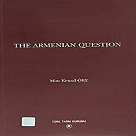 The Armenian Question - Mim Kemal Öke
