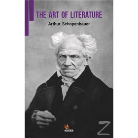 The Art Of Lıterature - Arthur Schopenhauer