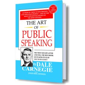 The Art of Public Speaking - Dale Carnegie