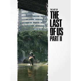 The Art of the Last of Us Part II Deluxe Edition - Naughty Dog