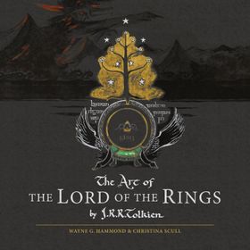 The Art of the Lord of the Rings - J.R.R. Tolkien