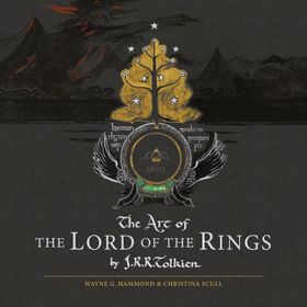 The Art of the Lord of the Rings - J.R.R. Tolkien