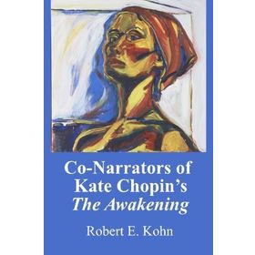 The Awakening - Kate Chopin