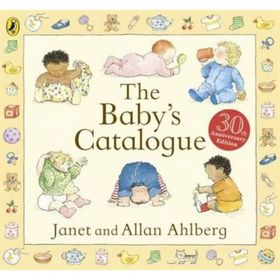 The Baby's Catalogue - Allan Ahlberg, Janet Ahlberg