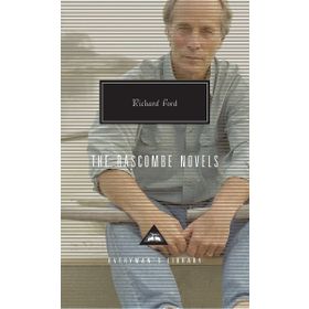 The Bascombe Novels - Richard Ford
