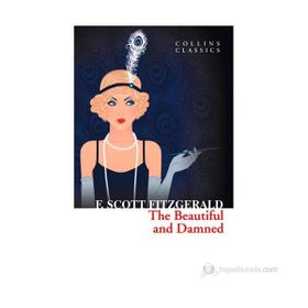 THE BEAUTIFUL AND DAMNED - F. SCOTT FITZGERALD